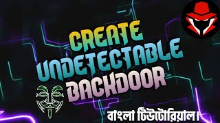 Create Undetectable Backdoor with Veil Bangla Tutorial || The MatrixXx ||