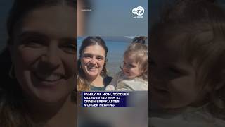 Family of mom, toddler killed in 140 mph SJ crash speak after murder hearing: I lost everything