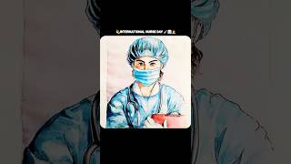 INTERNATIONAL NURSE DAY 💉 🏥👨⚕️ | #nursesday #nurses #nurse #shortsfeed #theme #trendingshorts