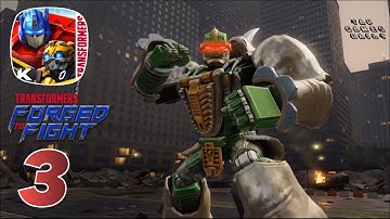 TRANSFORMERS: Forged to Fight Gameplay Walkthrough Part 3 - iOS | ANDROID