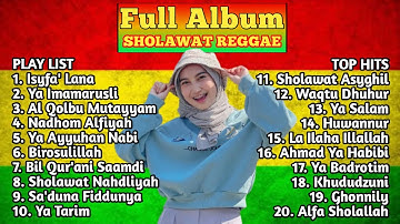 Full Album Sholawat Pilihan Terbaik Versi Reggae !!! Sholawat Merdu Pengantar Tidur Terbaik 2024