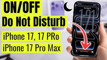 How to Turn ON/OFF Do Not Disturb on iPhone 17, iPhone 17 Pro, 17 Pro Max
