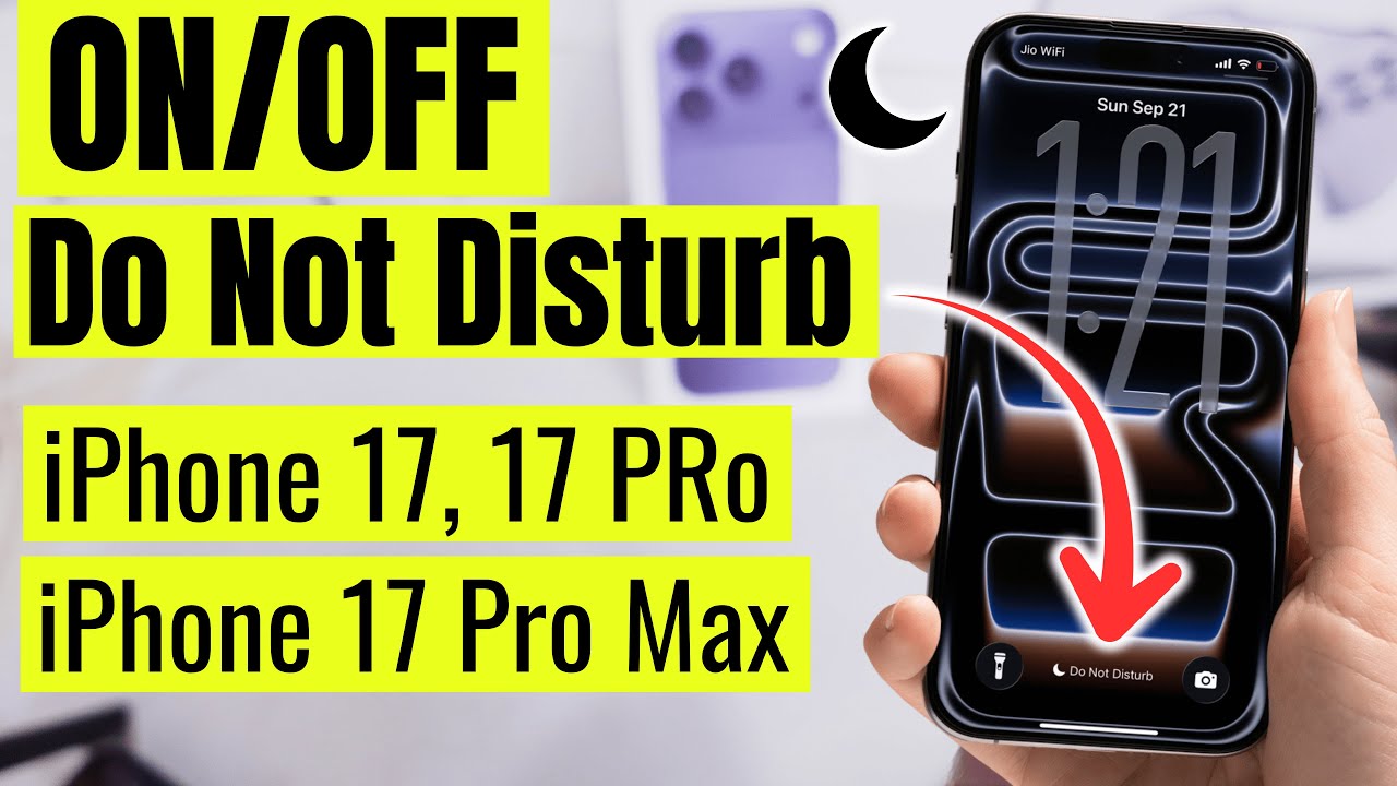 How to Turn ON/OFF Do Not Disturb on iPhone 17, iPhone 17 Pro, 17 Pro ...