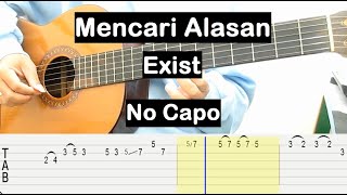 Mencari Alasan Guitar Tutorial No Capo (Exist) Melody Guitar Tab Guitar Lessons for Beginners