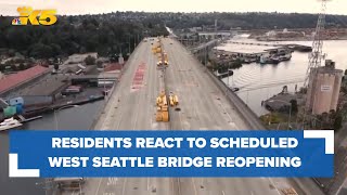 Residents react to scheduled West Seattle Bridge reopening