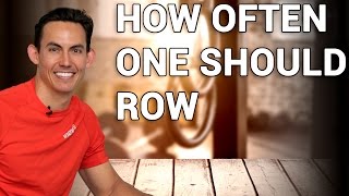 Famous How Often You Need to Row to Consistently Get Better Profile