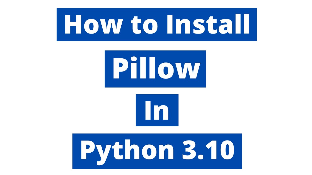 Библиотека Pillow Python. Pip install Pillow. Pillow Python. Pillow питон. Install pillow