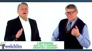Listening: Are You A Content-Oriented Listener?