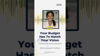 Your Budget Has To Match Your Vision