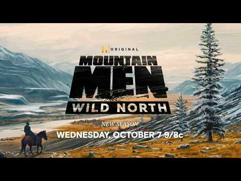 Mountain Men - Wild North | Season 15 OFFICIAL Promo Trailer [HD] [2026]