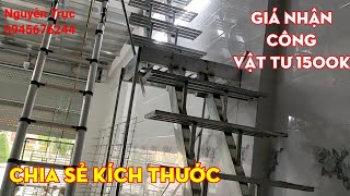 Thang xương cá, chia sẻ kích thước, báo giá công cho ae tham khảo.