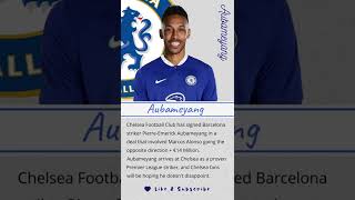 Aubameyang, Welcome To Chelsea Chelsea Transfer News Chelsea Sign Aubameyang For 14 M Alonso