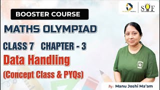 Maths Olympiad Class 7 Chapter 3  Data Handling  | Concept Class and  Previous Year Questions