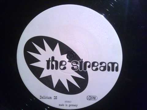 The Stream — The Stream - Delirium