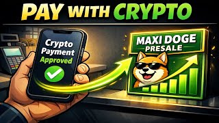 Crypto Payments Are Going Mainstream – Why Maxi Doge could explode in 2026