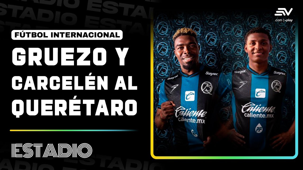 Michael Carcelén y Edison Gruezo dejan Aucas para jugar en el Querétaro de México | Estadio