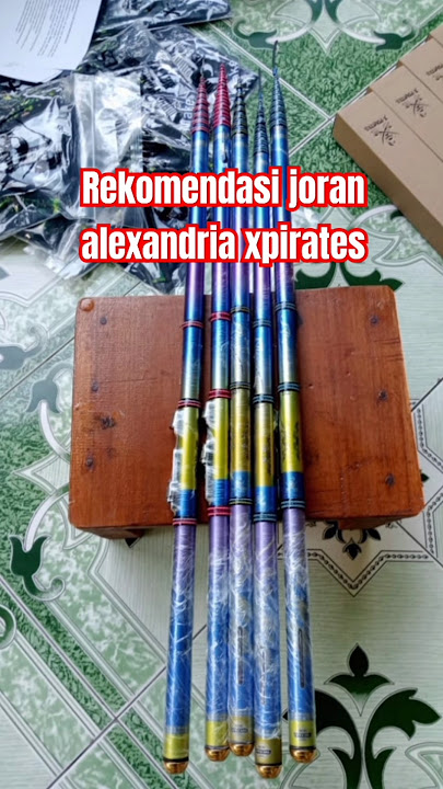 Rekomendasi joran pancing ALEXANDRIA XPIRATES barang langka #faqihalmabrurchannel