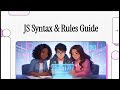 JS Syntax Rules Guide