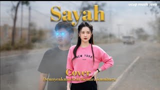 Sayah (cover) lagu jawa