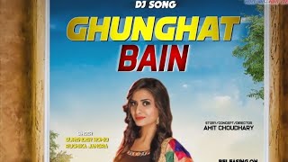 Ajay Hooda - Ghunghat Bain - New Haryanvi Song 2019