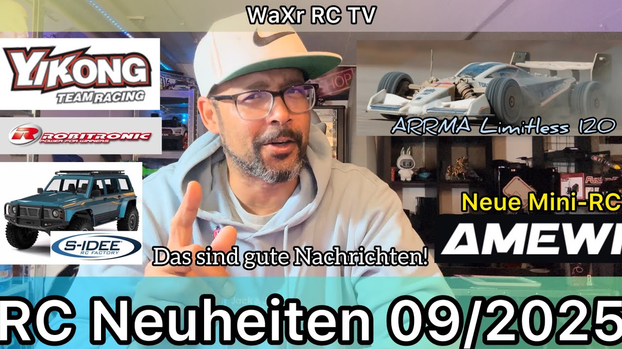 RC Neuheiten 09/2025 - ARRMA Limitless120 RTR / Robitronic / YiKong / S-Idee / Amewi / ABSIMA 