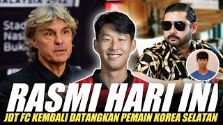 🔴RASMI ❗JDT FC Bawa Pemain Korea Selatan. TMJ Membawa Berita Baik