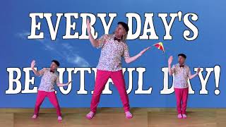 Every Day is a Beautiful Day - YouTube