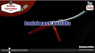 Download Lagu Karaoke Ari Lasso - Badai Pasti Berlalu MP3