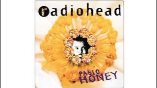 Radiohead - Pablo Honey (Demos and Sessions)