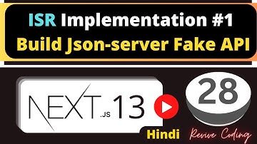 Next.js - (ISR) Create Fake API with Json-Server | #28