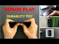 [Hindi] Honor Play Durability (Scratch, Bend, Drop, Water) Test ! Secret Waterproof ?