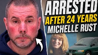 24 Years Later: The Michelle Rust Cold Case