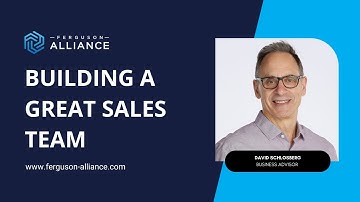 How to Build a World Class Sales Team