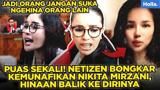 PUAS SEKALI! NETIZEN BONGKAR KEMUNAFIKAN NIKITA MIRZANI, HINAAN BALIK KE DIRINYA