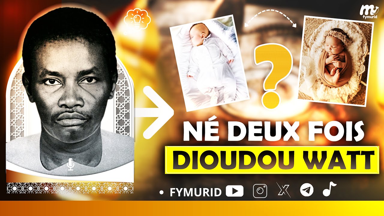 Dioudou watt Nakh Lou Meuneu Nek La... ( Né deux fois ) Expliquer / Par Serigne Sam Mbaye