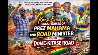 BIG PUSH: MASSIVE PROGRESS on DOME-KITASE ROAD. Residents are happy that contractor is back on site