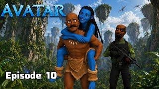 AVATAR |Episode 10|