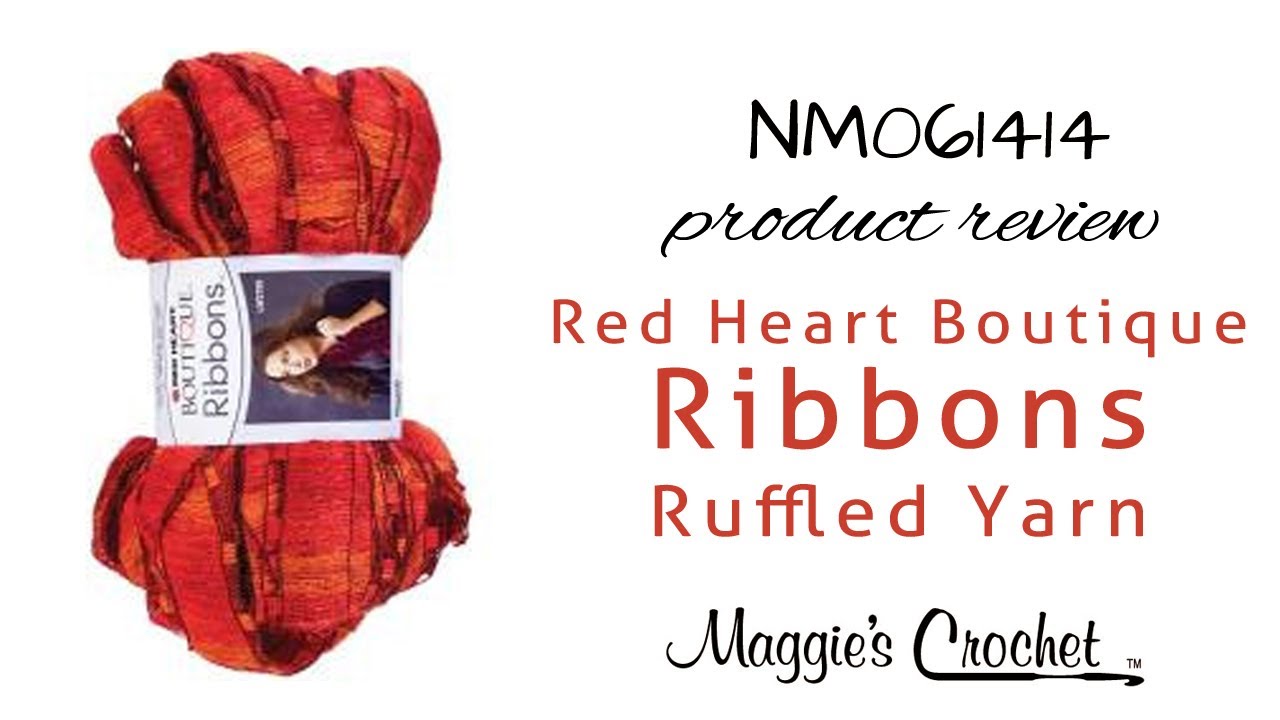 Red Heart Boutique Ribbons Ruffled Yarn Product Review NM061414 YouTube