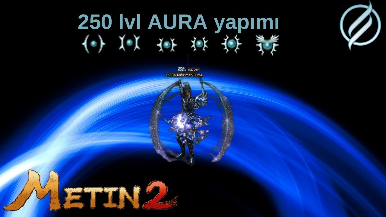 250 Level Aura yapımı, 0-250 tam detaylı, 1.5 aylık serüven,  Metin2 TR Marmara Pariah