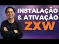 ZXW Como Instalar e Ativar ⬇️