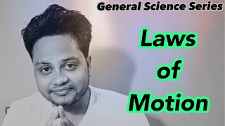 Laws of Motion | General Science [1] | Physics | Mech Hacks