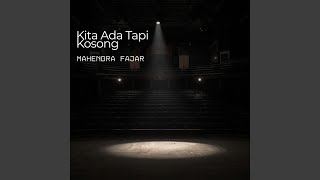 Kita Ada Tapi Kosong