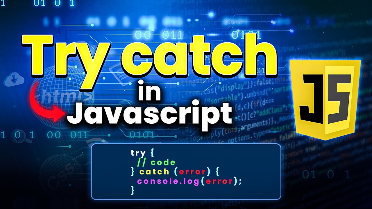 #33 try catch in JavaScript - YouTube