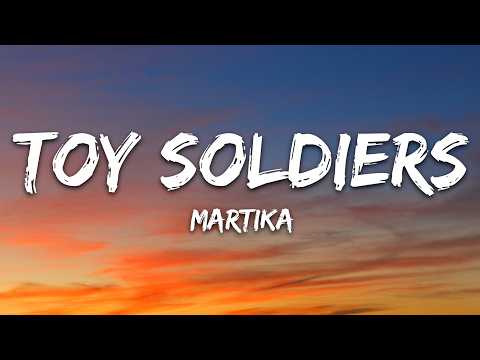 Martika - Toy Soldiers (Lyrics)