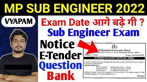 MP Sub Engineer 2022 Exam Date Extend Update ? || Mp Sub engineer Exam Date Extend hogi ? 24th sep.