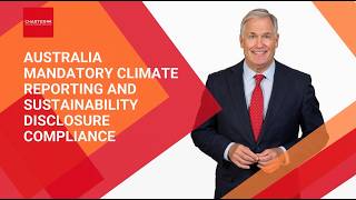 Australia Mandatory Climate Reporting and Sustainability Disclosure Compliance