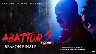 ABATTOIR || SEASON 2 || EP6