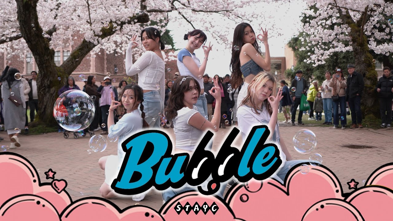 🌸 KPOP IN PUBLIC | ONE TAKE 🌸 'Bubble' - STAYC (#스테이씨) Dance Cover by B-OND DANCE COLLECTIVE