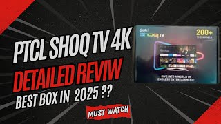 Don’t Buy PTCL Shoq TV Before Watching This Video !! Shoq TV By PTCL 4K Quality | Detail Review 2025 screenshot 5