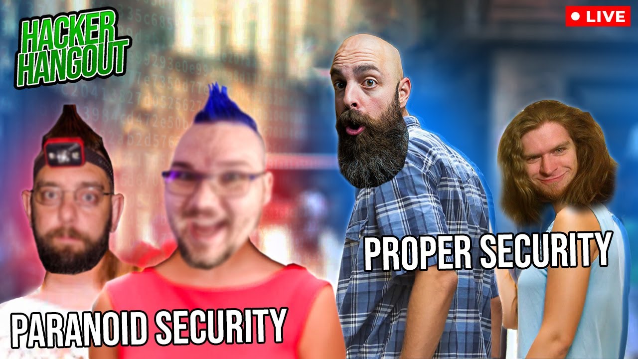 What is the right level of security paranoia? | Hacker Hangouts